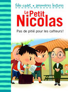 Couverture du livre « Le petit Nicolas Tome 21 : pas de pitié pour les cafteurs ! » de Emmanuelle Lepetit aux éditions Gallimard Jeunesse