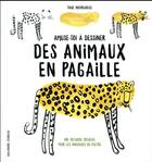 Couverture du livre « Amuse-toi à dessiner des animaux en pagaille » de Faye Moorhouse aux éditions Gallimard-jeunesse
