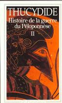 Couverture du livre « Histoire de la guerre du Péloponnèse (Tome 2) » de Thucydide aux éditions Flammarion