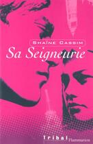 Couverture du livre « Sa seigneurie » de Shaine Cassim aux éditions Flammarion