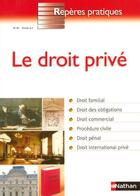 Couverture du livre « Le droit prive reperes pratiques » de Corlay Pierre-Henri aux éditions Nathan