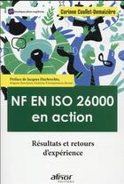 Couverture du livre « NF en iso 26000 en action : résultats et retours d'expériences. » de Corinne Coullet-Demaiziere aux éditions Afnor