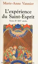 Couverture du livre « L'Expérience du Saint-Esprit » de Vannier Marie-Ann. aux éditions Cerf