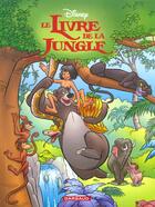 Couverture du livre « Le livre de la jungle » de Disney aux éditions Dargaud