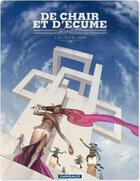 Couverture du livre « De chair et d'écume t.2 » de Wanderer aux éditions Dargaud