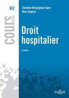 Couverture du livre « Droit hospitalier (9e édition) » de Marc Dupont aux éditions Dalloz
