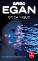 Couverture du livre « Océanique » de Greg Egan aux éditions Le Livre De Poche