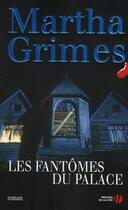 Couverture du livre « Les fantômes du palace » de Martha Grimes aux éditions Presses De La Cite