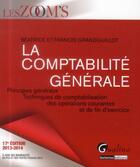 Couverture du livre « Comptabilité générale 2013-2014 (17e édition) » de Beatrice Grandguillot aux éditions Gualino