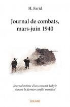 Couverture du livre « Journal de combats, mars-juin 1940 » de H. Farid aux éditions Edilivre