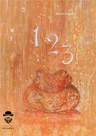 Couverture du livre « Un, deux, trois » de Anouk Rossetti aux éditions Societe Des Ecrivains