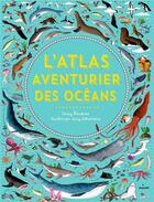 Couverture du livre « L'atlas aventurier des océans » de Emily Hawkins et Lucy Letherland aux éditions Milan