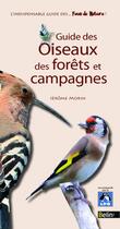 Couverture du livre « Guide des oiseaux des forêts et campagnes » de Jerome Morin aux éditions Belin