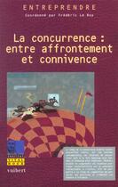 Couverture du livre « Comprendre la concurrence » de Frédéric Leroy aux éditions Vuibert