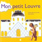 Couverture du livre « Mon petit louvre » de Bouvet-Lanselle Viol aux éditions Reunion Des Musees Nationaux