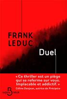 Couverture du livre « Duel » de Frank Leduc aux éditions Belfond