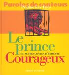 Couverture du livre « Prince courageux et autr conte » de Gay-Para/Dutertre aux éditions Syros