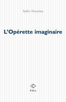 Couverture du livre « L'opérette imaginaire » de Valere Novarina aux éditions P.o.l