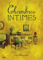 Couverture du livre « Chambres intimes » de Cristina Spano aux éditions Bang