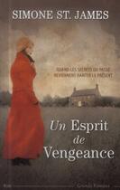 Couverture du livre « Un esprit de vengeance » de Simone St. James aux éditions City