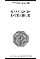 Couverture du livre « Massignon interieur » de Patrick Laude aux éditions L'age D'homme