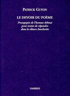 Couverture du livre « Le devoir du poème » de Patrick Guyon aux éditions Ombres