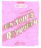 Couverture du livre « Un soir à Beyrouth » de Selim Nassib aux éditions Thierry Magnier