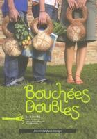 Couverture du livre « Bouchées doubles » de  aux éditions Nouvelles Editions Place