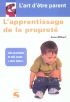 Couverture du livre « L'Apprentissage De La Proprete » de Jane Gilbert aux éditions Soline