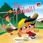 Couverture du livre « Fou de baseball » de Gabriel Anctil aux éditions Dominique Et Compagnie