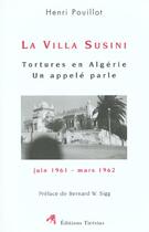 Couverture du livre « La villa susini - tortures en algerie, un appele parle, juin 1961-mars 1962 » de Henri Pouillot aux éditions Tiresias
