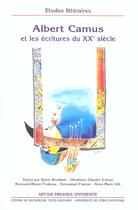 Couverture du livre « Albert camus et les ecritures du xxeme siecle » de  aux éditions Pu D'artois