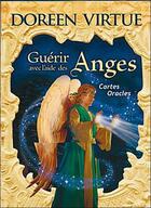 Couverture du livre « Guérir avec les anges » de Doreen Virtue aux éditions Exergue