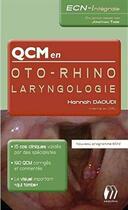 Couverture du livre « Qcm en oto-rhino-laryngologie » de Daoudi Hannah aux éditions Medicilline