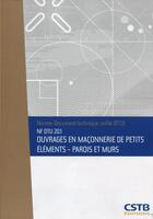 Couverture du livre « Nf dtu 20.1 ouvrages en maconnerie de petits elements - parois et murs » de Cstb aux éditions Cstb