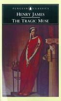 Couverture du livre « The tragic muse » de Henry James aux éditions Adult Pbs