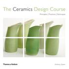 Couverture du livre « Ceramics design course » de Quinn aux éditions Thames & Hudson