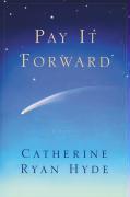 Couverture du livre « Pay It Forward » de Catherine Ryan-Hyde aux éditions Paula Wiseman Books
