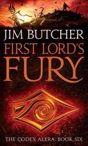 Couverture du livre « First Lord's Fury ; The Codex Alera: Book 6 » de Jim Butcher aux éditions Orbit Uk