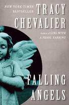 Couverture du livre « Falling Angels » de Tracy Chevalier aux éditions Penguin Group Us