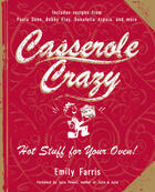 Couverture du livre « Casserole Crazy » de Emily Farris aux éditions Michael Joseph