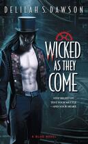 Couverture du livre « Wicked as They Come » de Dawson Delilah S aux éditions Pocket Books