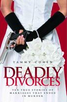 Couverture du livre « Deadly divorces » de Tammy Cohen aux éditions Blake John Digital