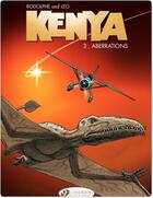 Couverture du livre « Kenya t.3 ; aberrations » de Rodolphe et Leo aux éditions Cinebook