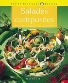 Couverture du livre « Salades Composees » de Li Christl aux éditions Hachette Pratique