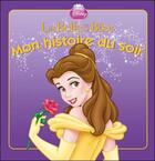 Couverture du livre « Mon histoire du soir : la Belle et la bête » de Disney aux éditions Disney Hachette