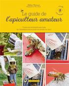 Couverture du livre « Le guide de l'apiculteur amateur » de  aux éditions Larousse