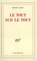Couverture du livre « Le tout sur le tout » de Henri Calet aux éditions Gallimard
