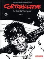 Couverture du livre « Corto Maltese Tome 15 : le jour de Tarowean » de Ruben Pellejero et Juan Diaz Canales aux éditions Casterman