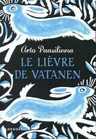 Couverture du livre « Le lièvre de Vatanen » de Arto Paasilinna aux éditions Denoel